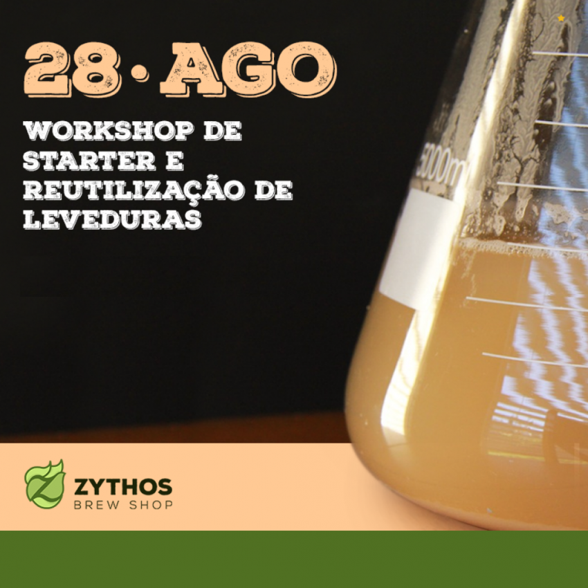 Workshop de Starter e Reutilização de Leveduras [On Line e Presencial]